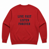 Crewneck Sweatshirt: "Live Fast Listen Forever" Vintage Pigment-Dyed - Amber