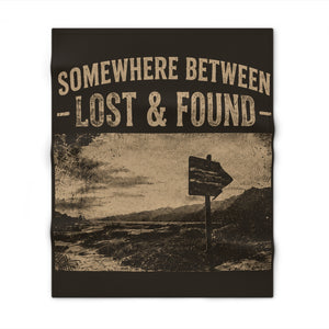 Somewhere Between Lost & Found Vintage Adventure Throw Blanket