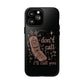 Phone Case — “Don’t Call, I’ll Call You” Retro Flip Phone Magnetic Tough Case