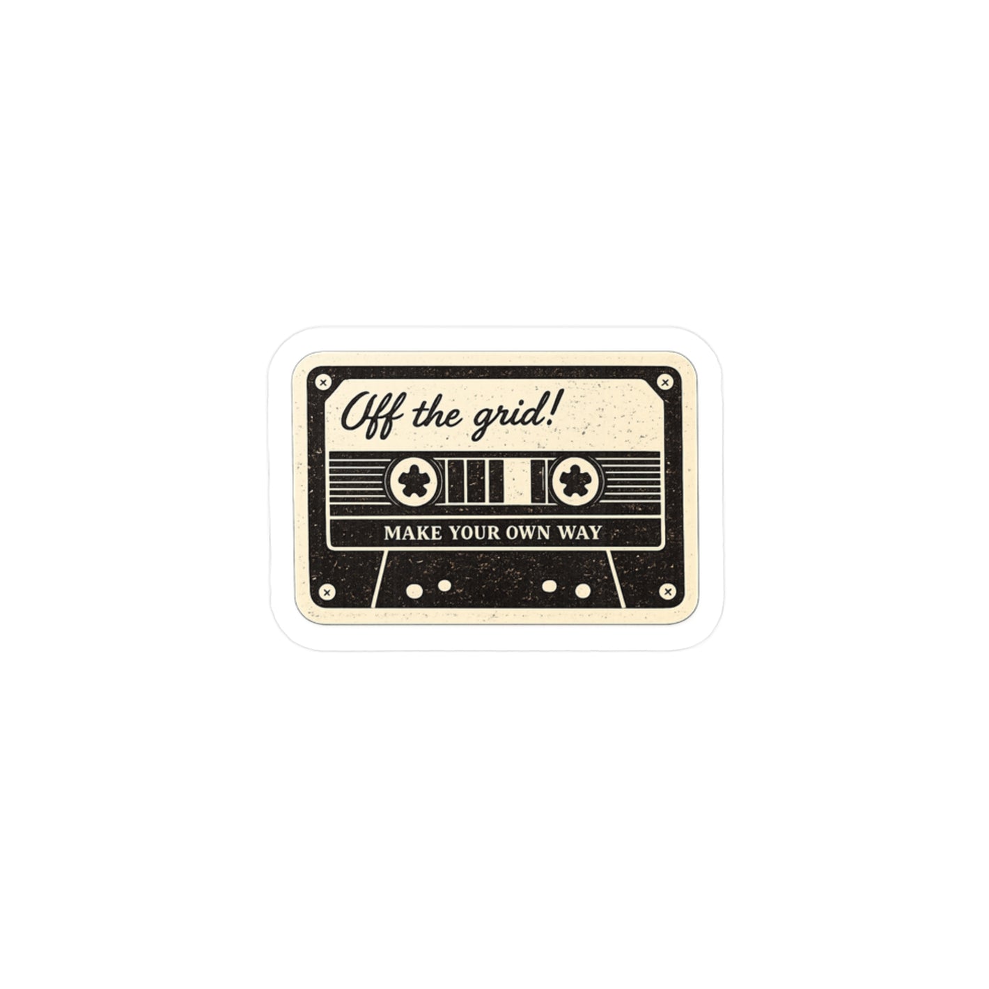 Cassette Tape Vinyl Sticker — “Off the Grid! Make Your Own Way” Retro Decal for Laptops, Water Bottles & Cars