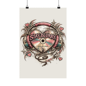 Stay Blurry Poster