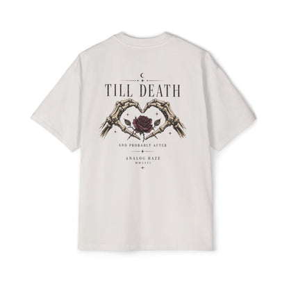 Till Death Skeleton Hands Rose Oversized Tee