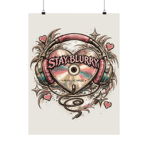 Stay Blurry Poster