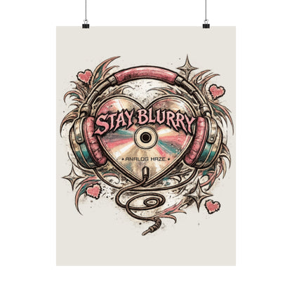 Stay Blurry Poster