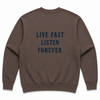 Crewneck Sweatshirt: "Live Fast Listen Forever" Vintage Pigment-Dyed - Clay
