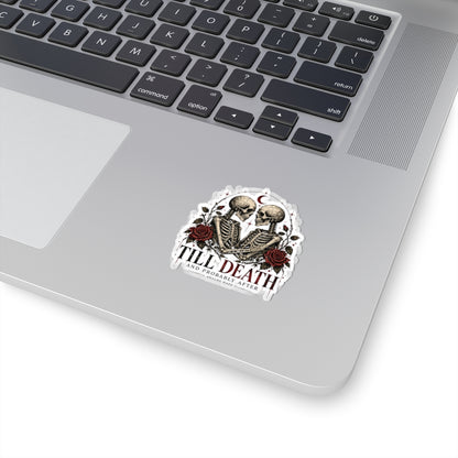 Till Death Kiss-Cut Sticker — Romantic Skeletons & Red Roses Vinyl Decal
