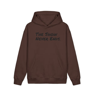 The Show Never Ends Hoodie — Vintage Graphic Pullover
